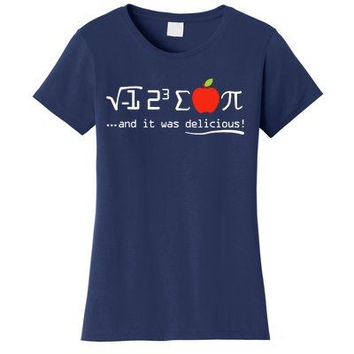 I Eight Sum Pi I Ate Some Pie And It Was Delicious Pi Day Women's T-Shirt