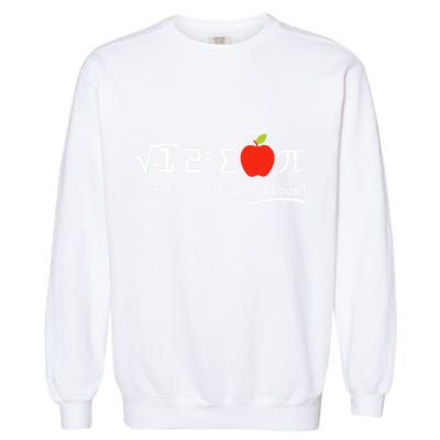 I Eight Sum Pi I Ate Some Pie And It Was Delicious Pi Day Garment-Dyed Sweatshirt