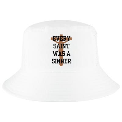 Inspirational Every Saint Was A Sinner Cool Comfort Performance Bucket Hat