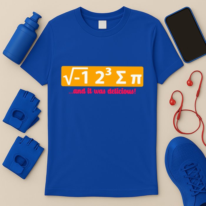 I Eight Sum Pi I Ate Some Pie And It Was Delicious Gift T-Shirt