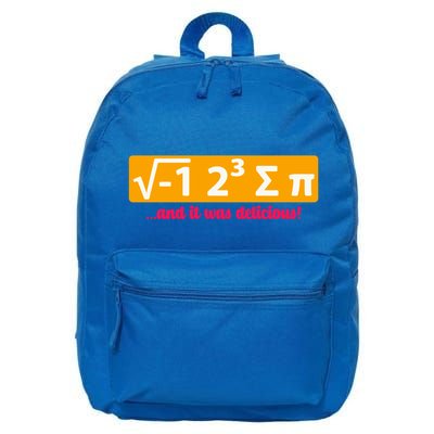 I Eight Sum Pi I Ate Some Pie And It Was Delicious Gift 16 in Basic Backpack