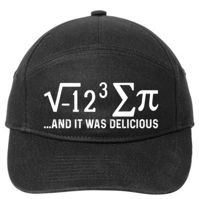 I Eight Sum Pi It Was Delicious Math Pi Funny Mathematics Great Gift 7-Panel Snapback Hat