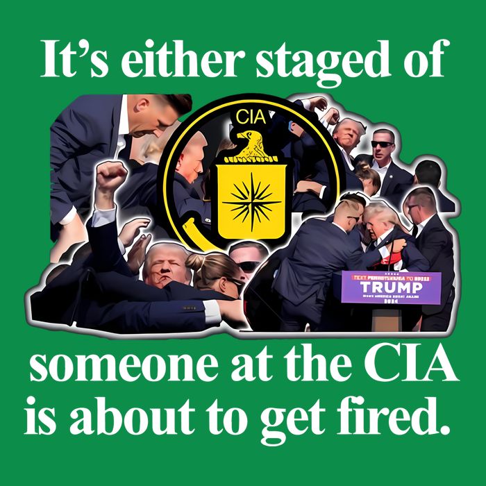 ItS Either Staged Or Cia Trump Someone At The Cia Is About To Get Fired Sweatshirt
