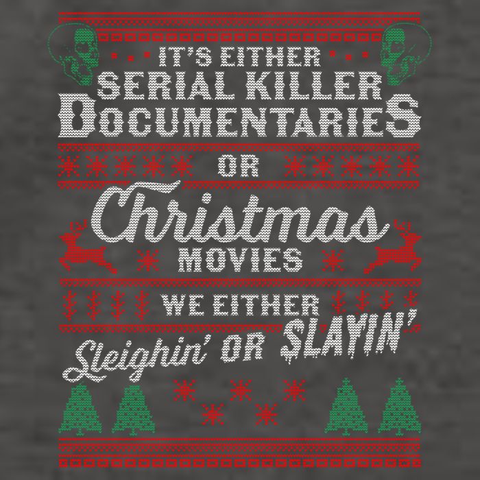 ItS Either Serial Killer Docutaries Or Christmas Movies Gift Vector Backpack