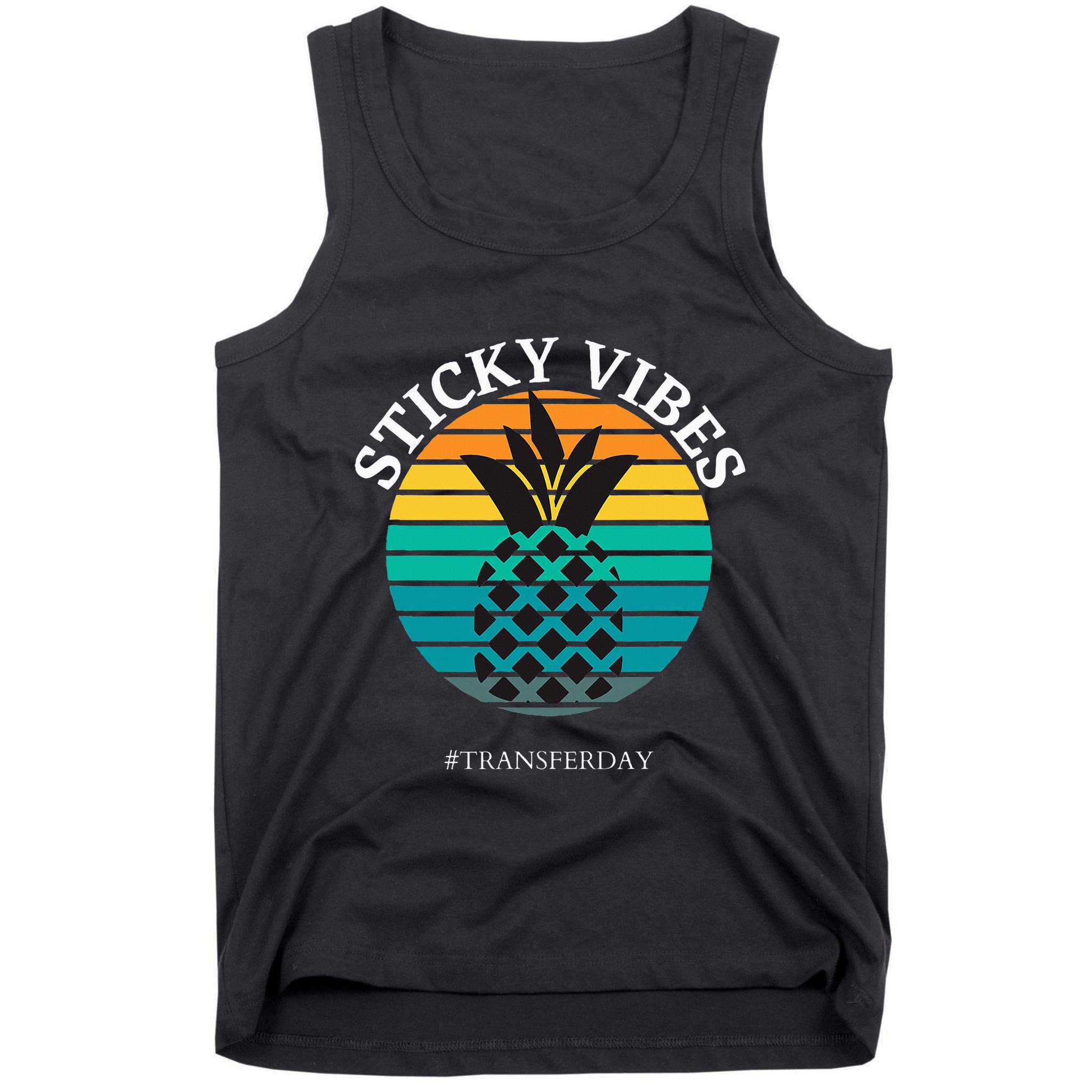 Ivf Embryo Transfer Day Pineapple Tank Top