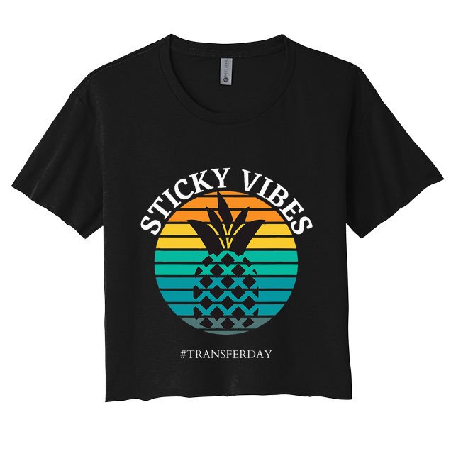 Ivf Embryo Transfer Day Pineapple Crop Top