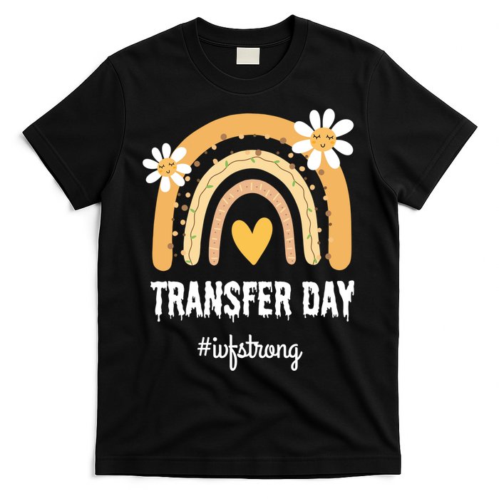 Ivf Embryos Transfer Day Pregnancy Infertility T-Shirt