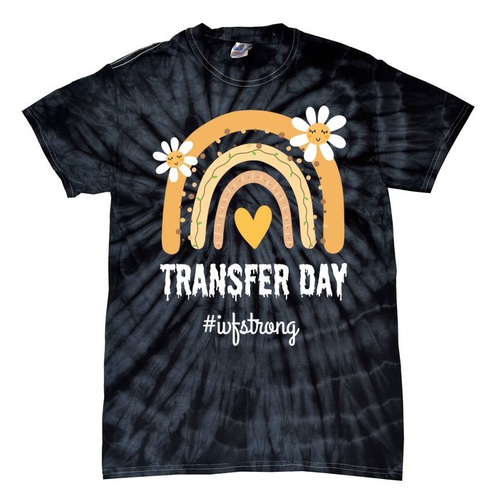 Ivf Embryos Transfer Day Pregnancy Infertility Tie-Dye T-Shirt