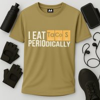 I Eat Tacos Periodically Science Taco Food Pun Taco Lovers Cooling Performance Crew T-Shirt