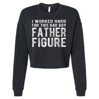 I Earned This Dad Bod Funny Father Day Dad Daddy Cropped Pullover Crew