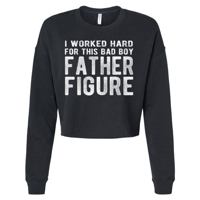 I Earned This Dad Bod Funny Father Day Dad Daddy Cropped Pullover Crew