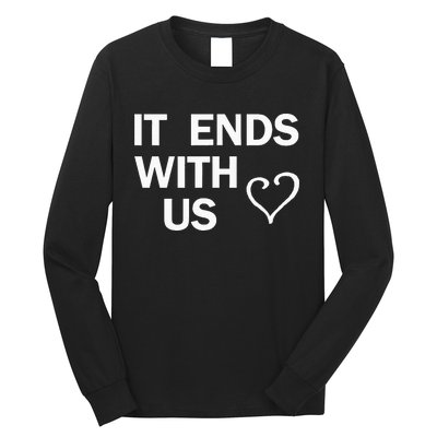 It Ends With Us Colleen Hoover Long Sleeve Shirt