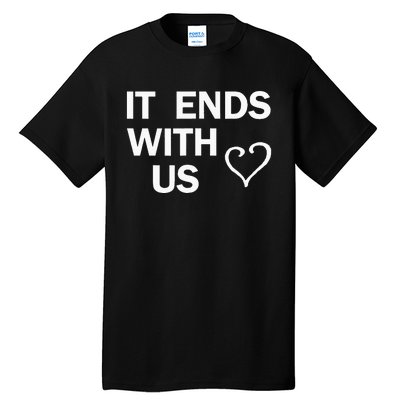 It Ends With Us Colleen Hoover Tall T-Shirt