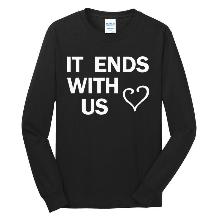 It Ends With Us Colleen Hoover Tall Long Sleeve T-Shirt