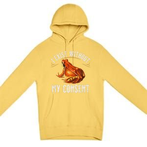 I Exist Without My Consent Funny Frog Saying Meme(1) Premium Pullover Hoodie