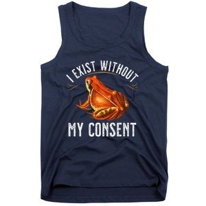 I Exist Without My Consent Funny Frog Saying Meme(1) Tank Top