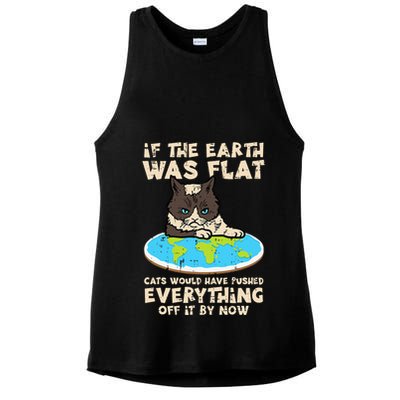 If Earth Was Flat Cat Pushed Everything Ladies PosiCharge Tri-Blend Wicking Tank