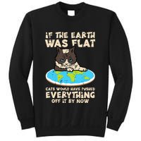 If Earth Was Flat Cat Pushed Everything Sweatshirt