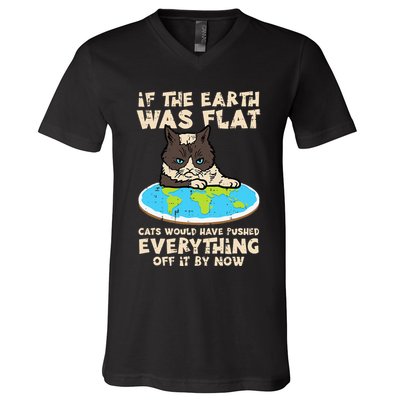 If Earth Was Flat Cat Pushed Everything V-Neck T-Shirt