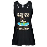 If Earth Was Flat Cat Pushed Everything Ladies Essential Flowy Tank