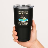 If Earth Was Flat Cat Pushed Everything Tumbler