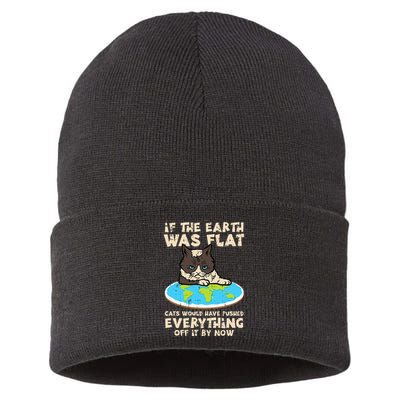 If Earth Was Flat Cat Pushed Everything Sustainable Knit Beanie