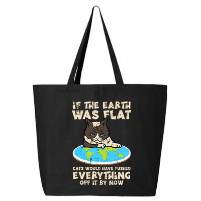 If Earth Was Flat Cat Pushed Everything 25L Jumbo Tote