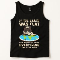 If Earth Was Flat Cat Pushed Everything Tank Top