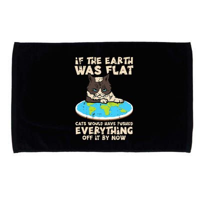 If Earth Was Flat Cat Pushed Everything Microfiber Hand Towel