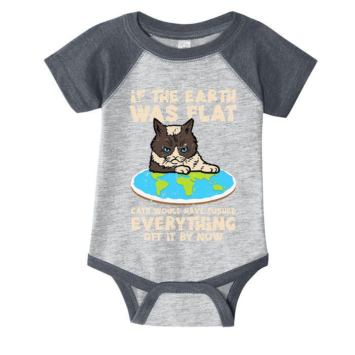 If Earth Was Flat Cat Pushed Everything Infant Baby Jersey Bodysuit