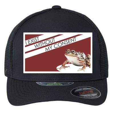 I Exist Without My Consent Funny Meme Frog Flexfit Unipanel Trucker Cap