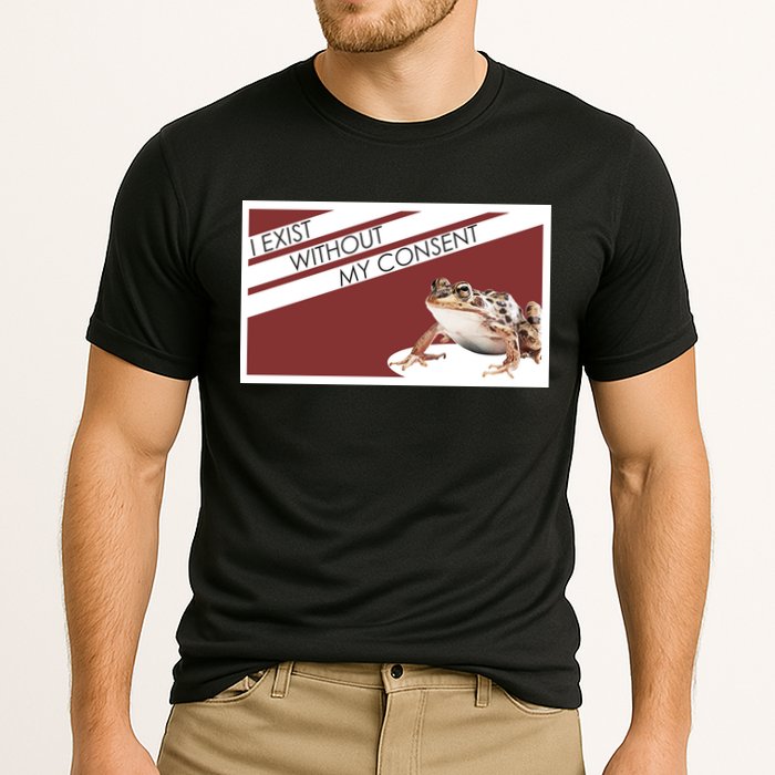 I Exist Without My Consent Funny Meme Frog Performance Shirt