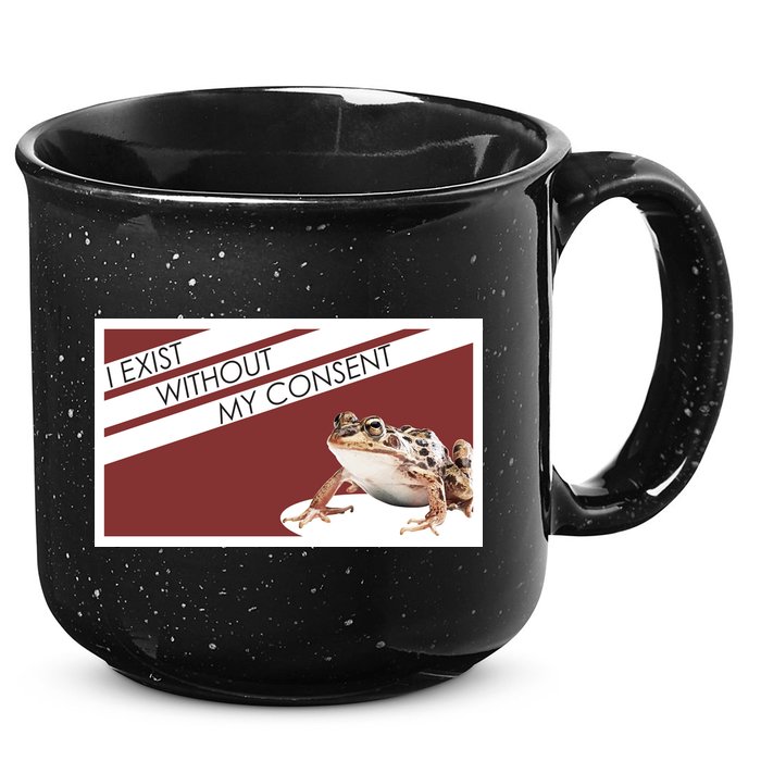 I Exist Without My Consent Funny Meme Frog 15oz Campfire Ceramic Mug