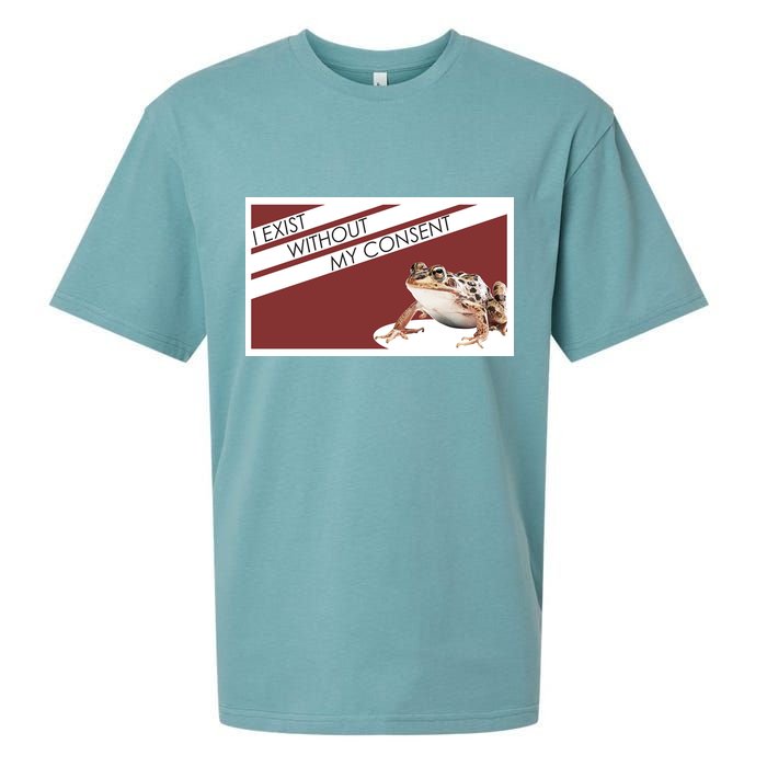 I Exist Without My Consent Funny Meme Frog Sueded Cloud Jersey T-Shirt