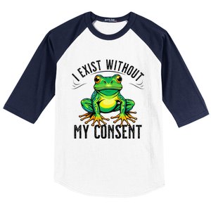 I Exist Without My Consent Funny Frog Saying Meme Baseball Sleeve Shirt