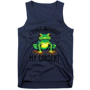 I Exist Without My Consent Funny Frog Saying Meme Tank Top