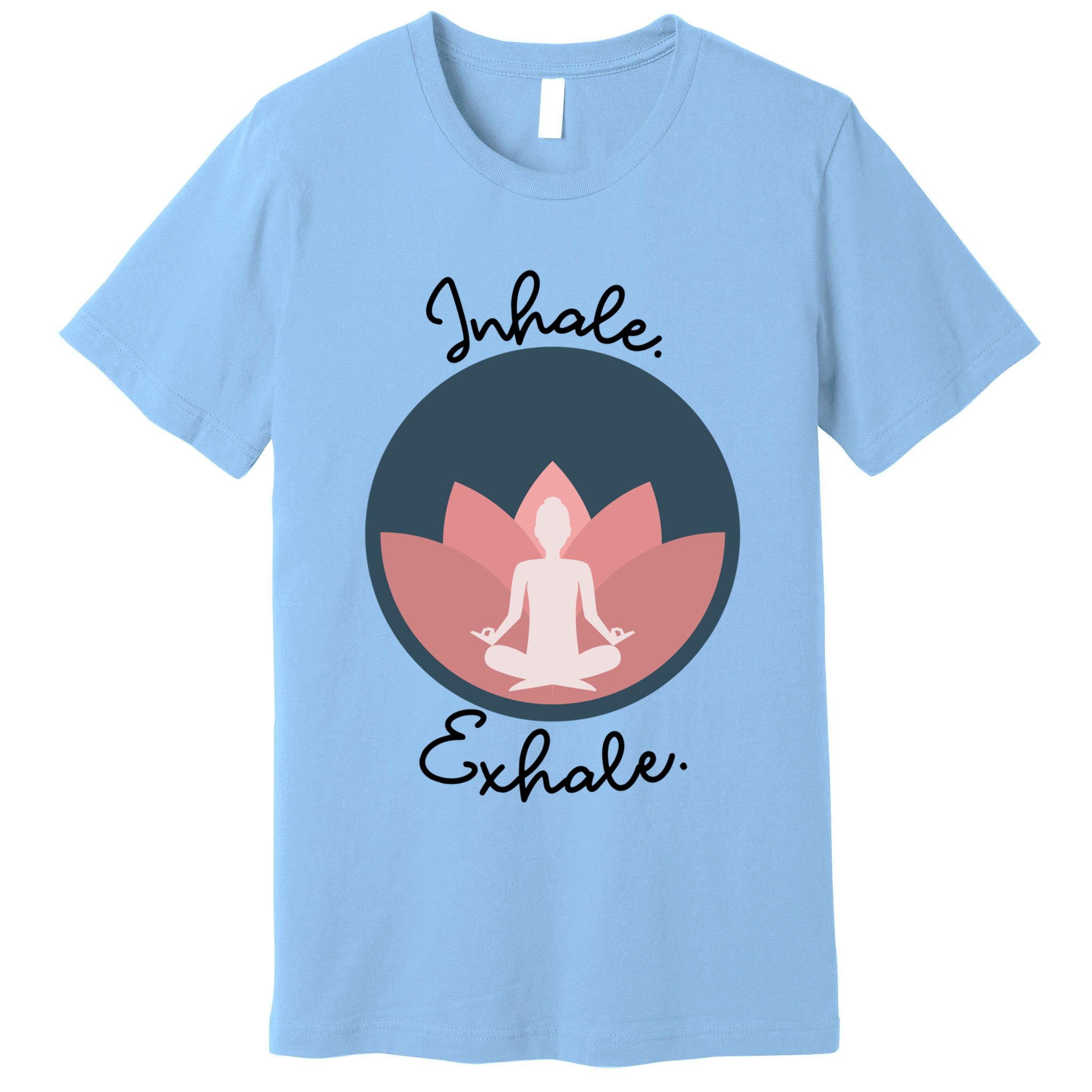 Inhale Exhale Yoga Meditation Zen Peace Breathe Wellness Gift Premium T-Shirt
