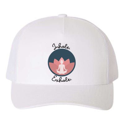 Inhale Exhale Yoga Meditation Zen Peace Breathe Wellness Gift Yupoong Adult 5-Panel Trucker Hat