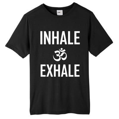 Inhale Exhale Yoga Ohm Meditation Gift Tall Fusion ChromaSoft Performance T-Shirt