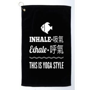 Inhale Exhale Yoga Tees Meaningful Gift Platinum Collection Golf Towel