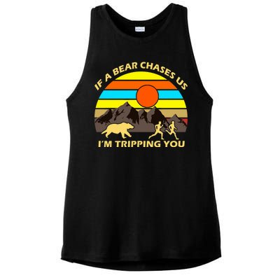 If A Bear Chases Us I'm Tripping You Ladies PosiCharge Tri-Blend Wicking Tank