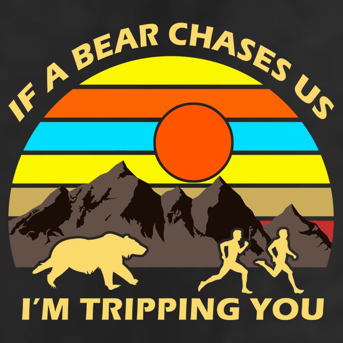 If A Bear Chases Us I'm Tripping You Beanie