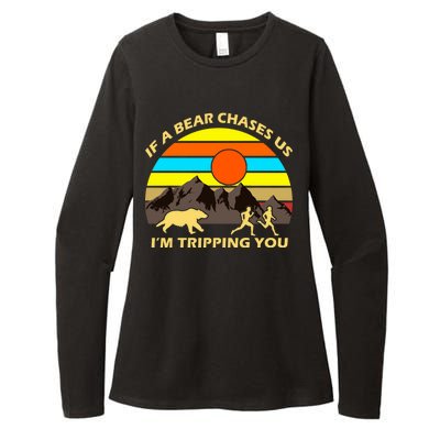 If A Bear Chases Us I'm Tripping You Womens CVC Long Sleeve Shirt