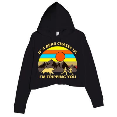 If A Bear Chases Us I'm Tripping You Crop Fleece Hoodie