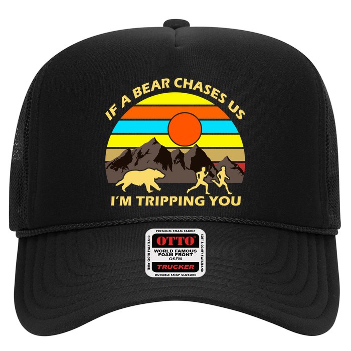 If A Bear Chases Us I'm Tripping You Hat