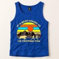 If A Bear Chases Us I'm Tripping You Tank Top
