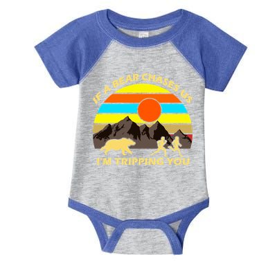 If A Bear Chases Us I'm Tripping You Infant Baby Jersey Bodysuit