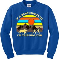 If A Bear Chases Us I'm Tripping You Kids Sweatshirt