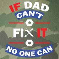 If Dad Can't Fix It No One Can Legacy Tie Dye Trucker Hat