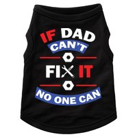If Dad Can't Fix It No One Can Doggie Tank